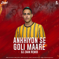 Akhiyon Se Goli Maare (Remix) - Zaan by AIDC