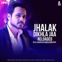 Jhalak Dikhla Ja (Remix) - DJ Hani Dubai by AIDC