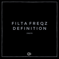 Filta Freqz - Definition (Original Mix) by Craniality Sounds