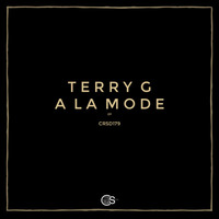 Terry G - A La Mode (Original Mix) by Craniality Sounds