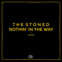 The Stoned - Nothin' In The Way (Original Mix) by Craniality Sounds