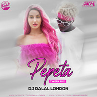 Pepeta (Twerk Mix) DJ Dalal London by AIDM