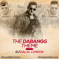The Dabangg Theme (Mashup) - DJ Dalal London by AIDM