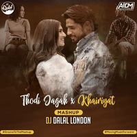 Thodi Jagah Vs Khairiyar (Mashup) - DJ Dalal London by ALL INDIAN DJS MUSIC