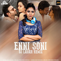 Enni Soni  - Saaho (Remix) - DJ Lahar by AIDM