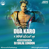 Dua Karo Vs Think About Us (Reggaeton Mashup) - DJ Dalal London by ALL INDIAN DJS MUSIC