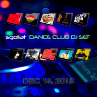 Sgoliat Dance Club Dj Set (Dec 14, 2019) by Sgoliat rMx