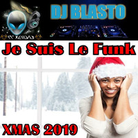 Je Suis Le Funk Xmas 2019 by DjBlasto