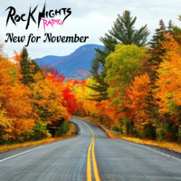 Rock Nights Radio - New for November by Colin Peters