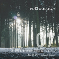 LWT - Advent Session [progoak19] by Progolog Adventskalender [progoak21]