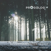 Mol - Loungin' Chapter 29 [progoak19] by Progolog Adventskalender [progoak21]
