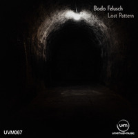 UVM067D -Bodo Felusch - Trapped Behind Closed Doors by Unvirtual-Music