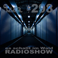 ESIW298 Radioshow Mixed by Picolo by Es schallt im Wald