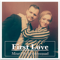 First Love, CDM (Mixed By Levitensquad) by Rudølf Felix Schmidt