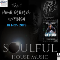 The 1 Hour Stretch w/DJ Musa from Columbus, GA 18 Nov 2019 by Musa Stretch
