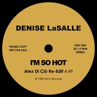 Denise LaSalle - I'm So Hot (Alex Di Ciò Re-Edit) by Jus' Groove Experience