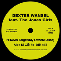 Dexter Wansel - I'll Never Forget (My Favorite Disco) (Alex Di Ciò Re-Edit) by Jus' Groove Experience