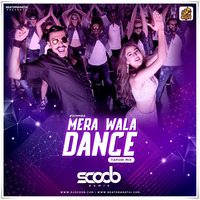 Mera Wala Dance (Tapori Mix) - DJ Scoob by DJ Scoob Official
