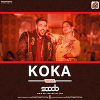Koka (Remix) - DJ Scoob by DJ Scoob Official