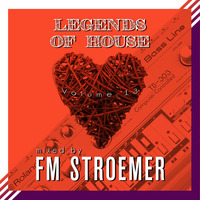 FM STROEMER - Legends Of House Volume 13 - mixed by FM STROEMER |www.fmstroemer.de by Marcel Strömer | FM STROEMER