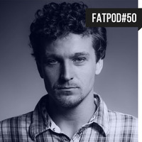FATPOD#50 - Matthias Lindner by Freude am Tanzen