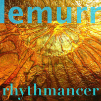 Rhythmancer ~ 528 hz by Lemurr