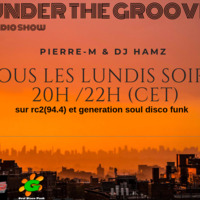  under the groove radio show ( 28-10-19 )tracklist in description by  Pierre-M