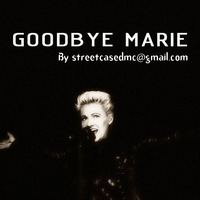 SDMC - Goodbye Marie (R.I.P. 2019) by Gilbert Djaming Klauss