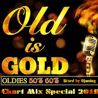 Chart Mix 50s &amp; 60s Special 2019 (2019 Old is Gold Megamix Mixed By DJaming) by Gilbert Djaming Klauss