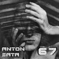 Anton Sata - Line Podcast. Episode 67 [Techno Podcast - TOP 16 Tracks] [13.10.2019] by Anton Sata