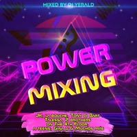 Power Mixing [Megamix] by dj yerald by MIXES Y MEGAMIXES