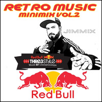 Retro Music MiniMix VOL. 2 BY  Dj Jimmix by MIXES Y MEGAMIXES