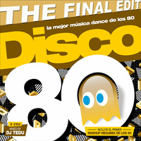 DISCO 80 (The Final Edit) - DJ Tedu by MIXES Y MEGAMIXES
