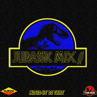 JURASSIC MIX 2 BY DJ YANY by MIXES Y MEGAMIXES