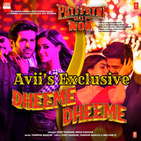Dheeme Dheeme (Avii's Exclusive) by Avii's Exclusive