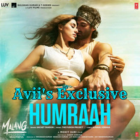 Humraah - Malang (Avii's Exclusive) by Avii's Exclusive