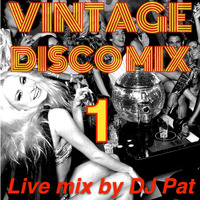 Vintage Discomix part 1 by DJ PAT