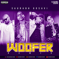 Woofer - Saurabh Gosavi (Remix) by Saurabh Gosavi