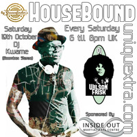 HouseBound Saturday 19th Oct Ft. Guest DJ Kwame by wilson frisk