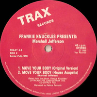 Frankie Knuckles Pres. Marshall Jefferson - Move Your Body [Original Version] by Roberto Freire 02