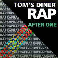 After One - Tom's Diner Rap by Roberto Freire 02