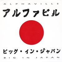 Alphaville - Big In Japan (Freedom Mix) by Roberto Freire 02