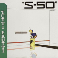 S-50 Projekt - Tutti Frutti by Roberto Freire 02
