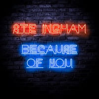 Ste Ingham - Because Of You (Kritikal Mass Radio Edit) by LNG Music