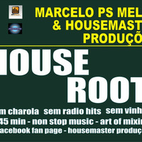 Set House Rootz by Marcelo PS Mello