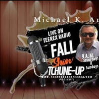 Fall Tchune up Show with Michael K Amil Saturday 28 sep 09.00AMEST www.teerexradioteerex.com by Michael K Amil