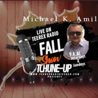 Fall Tchune up Show Saturday 12 Oct 09.00AM EST www.teerexradioteerex.com Montreal by Michael K Amil