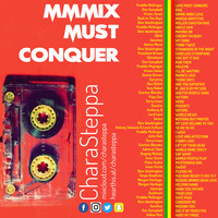 mmmix Must Conquer by Chara Steppa