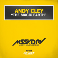Andy Cley - The Magic Earth(Original Mix)(Mastered) by Andy Cley