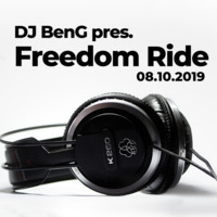 DJ BenG pres. Freedom Ride (08.10.2019) by DJBenG